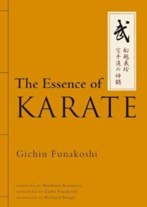 The Essence of Karate by Gichin Funakoshi