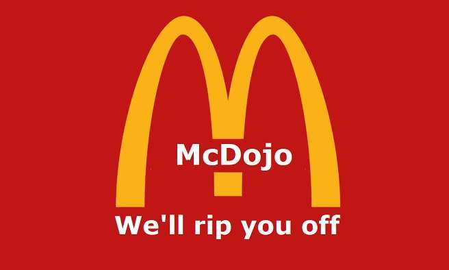 McDojo - We'll rip you off.